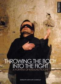 Omslagafbeelding: Throwing the Body into the Fight 1st edition 9781783200344