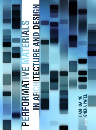 表紙画像: Performative Materials in Architecture and Design 1st edition 9781841506494