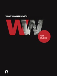 صورة الغلاف: Who's Who in Research: Film Studies 1st edition 9781841504964