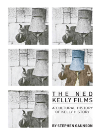 Titelbild: The Ned Kelly Films 1st edition 9781841506364