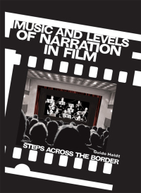 صورة الغلاف: Music and Levels of Narration in Film 1st edition 9781841506258