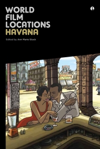 Titelbild: World Film Locations: Havana 1st edition 9781783201976