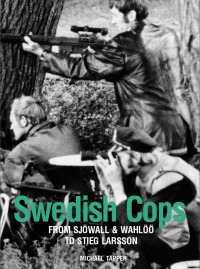 Cover image: Swedish Cops 1st edition 9781783201884