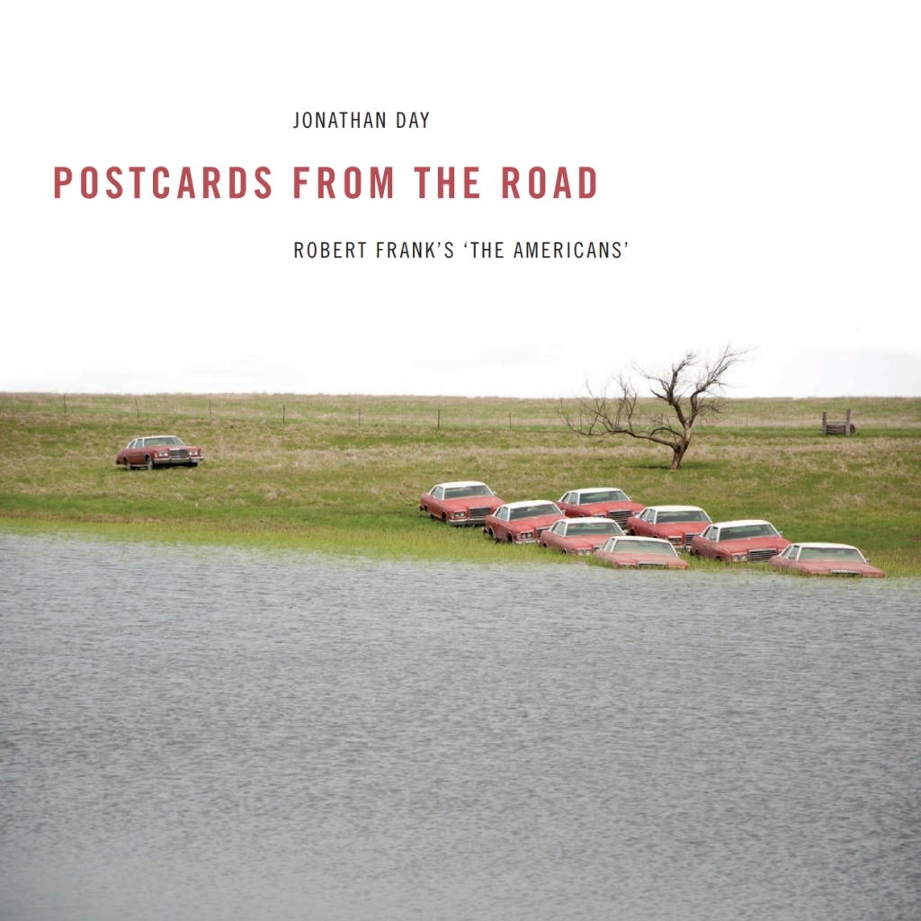 Postcards from the Road Robert Frank’s ‘The Americans’ 1st Edition