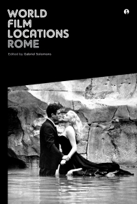 صورة الغلاف: World Film Locations: Rome 1st edition 9781783202003