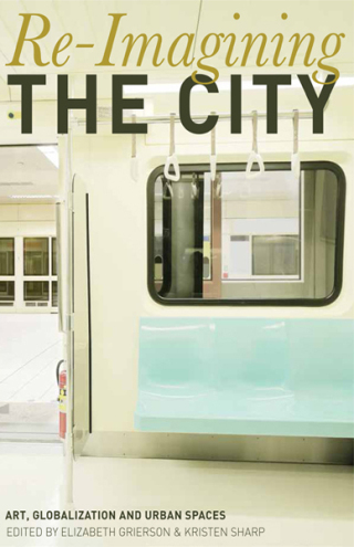 Imagen de portada: Re-Imagining the City 1st edition 9781841507316
