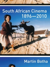 Cover image: South African Cinema 1896-2010 1st edition 9781841504582