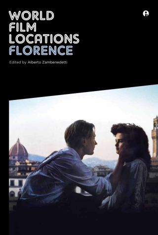 Omslagafbeelding: World Film Locations: Florence 1st edition 9781783203604