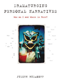 Cover image: Dramaturging Personal Narratives 1st edition 9781783204199