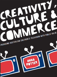 Cover image: Creativity, Culture and Commerce 1st edition 9781783204410