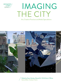 Imagen de portada: Imaging the City 1st edition 9781783205578