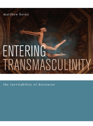 Cover image: Entering Transmasculinity 1st edition 9781783205684