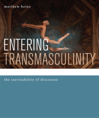 Cover image: Entering Transmasculinity 1st edition 9781783205684