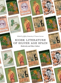 صورة الغلاف: Kiosk Literature of Silver Age Spain 1st edition 9781783206650