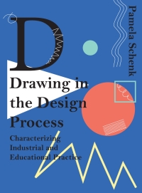 Titelbild: Drawing in the Design Process 1st edition 9781783206797