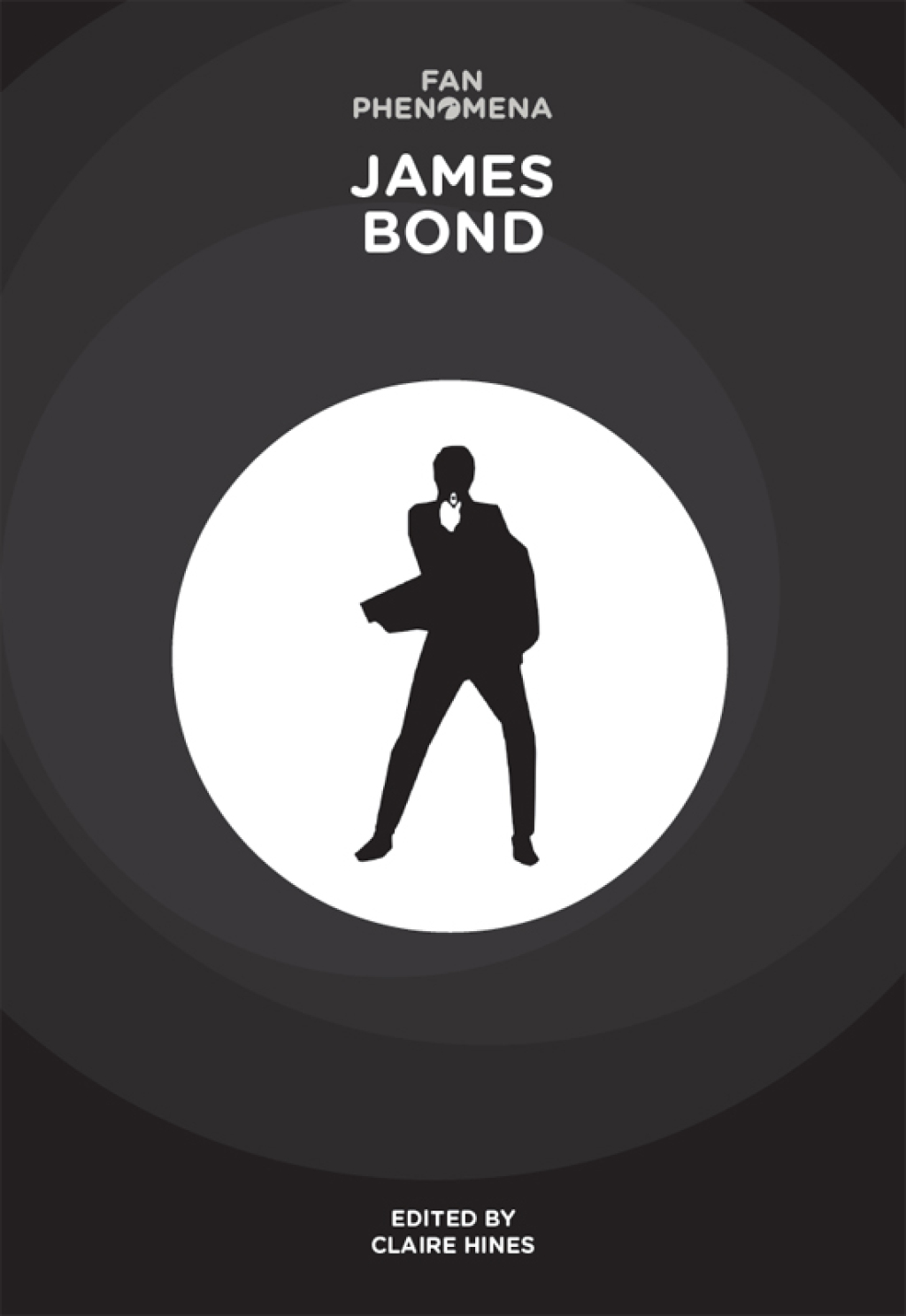 Fan Phenomena: James Bond 1st Edition