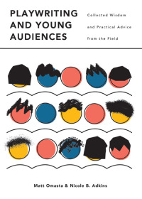 Titelbild: Playwriting and Young Audiences 1st edition 9781783207480