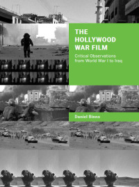 Cover image: The Hollywood War Film 1st edition 9781783207541