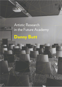 Cover image: Artistic Research in the Future Academy 1st edition 9781783207909
