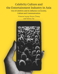 Cover image: Celebrity Culture and the Entertainment Industry in Asia 1st edition 9781783208074