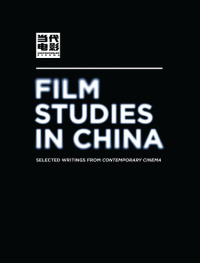 Omslagafbeelding: Film Studies in China 1st edition