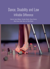 صورة الغلاف: Dance, Disability and Law 1st edition 9781783208685