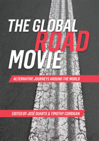 Cover image: The Global Road Movie 1st edition 9781783208777