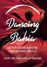 Omslagafbeelding: Dancing Bahia 1st edition 9781783208807