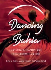 表紙画像: Dancing Bahia 1st edition 9781783208807