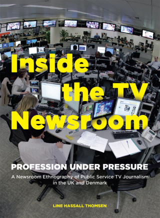 Cover image: Inside the TV Newsroom 1st edition 9781783208838