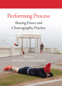 Cover image: Performing Process 1st edition 9781783208951