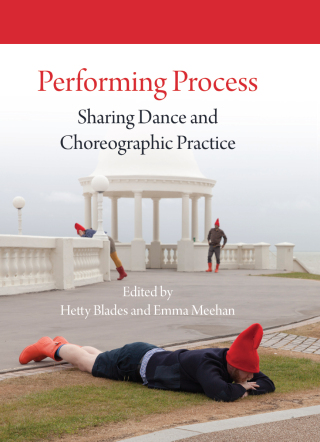 Cover image: Performing Process 1st edition 9781783208951