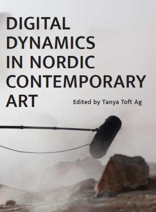 Cover image: Digital Dynamics in Nordic Contemporary Art 1st edition 9781783209484