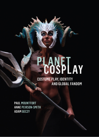 Cover image: Planet Cosplay 1st edition 9781783209569