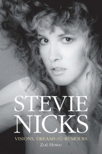 Cover image: Stevie Nicks: Visions, Dreams & Rumours 9781785583421