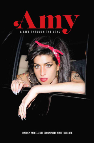 Cover image: Amy Winehouse: A Life Through a Lens 9781783238729