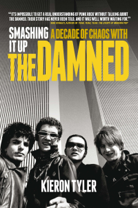 Cover image: Smashing It Up: A Decade of Chaos with The Damned 9781783238903