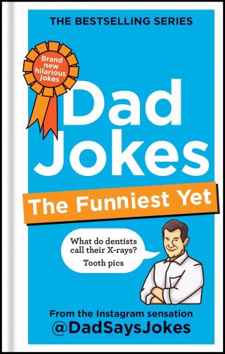 Cover image: Dad Jokes: The Funniest Yet 9781783255481