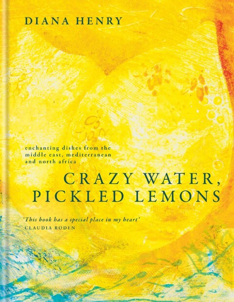 Crazy Water, Pickled Lemons: Enchanting dishes from the Middle East, Mediterranean and North Africa - FULL INSTANT DOWNLOAD | PDF DOCX EPUB