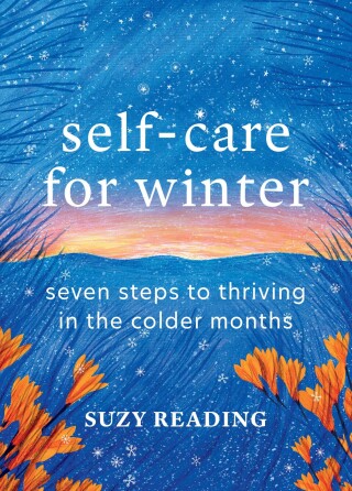 Cover image: Self-Care for Winter 9781783256358
