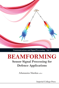 Omslagafbeelding: Beamforming: Sensor Signal Processing For Defence Applications 9781783262748