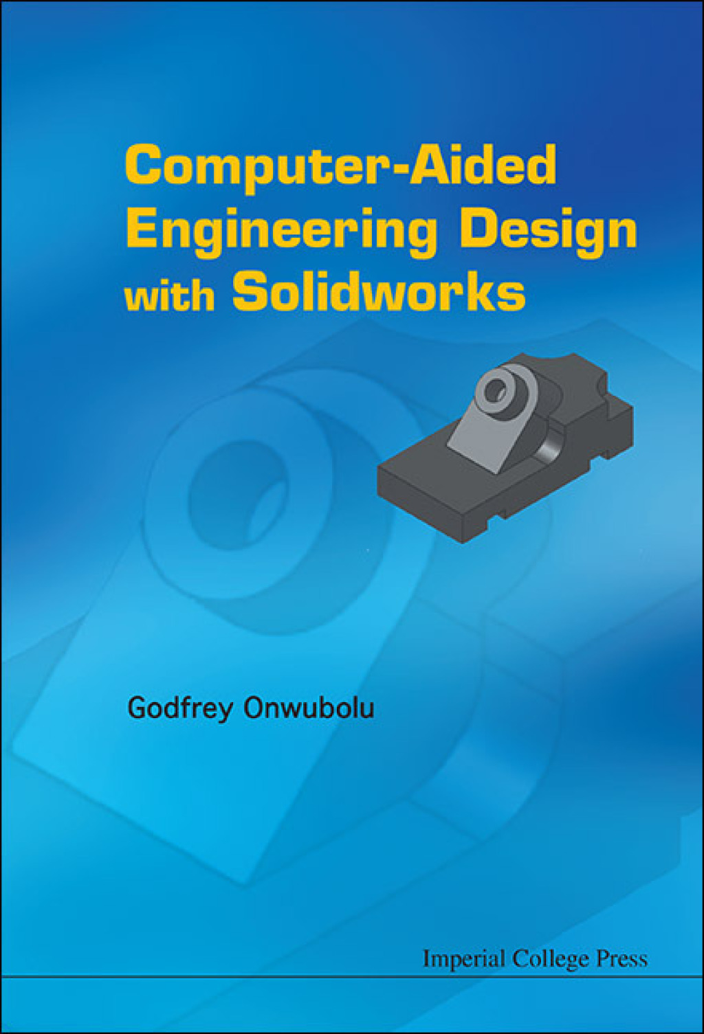 Computer-Aided Engineering Design with SolidWorks