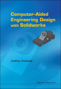 表紙画像: Computer-aided Engineering Design With Solidworks 9781848166653