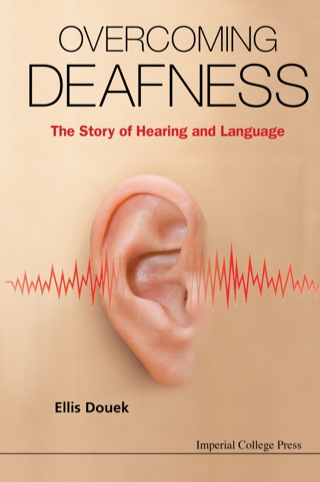 Cover image: Overcoming Deafness: The Story of Hearing and Language 9781783264643