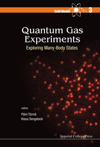 Cover image: Quantum Gas Experiments: Exploring Many-body States 9781783264742