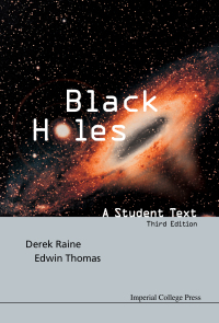 Cover image: Black Holes: A Student Text (3rd Edition) 3rd edition 9781783264810