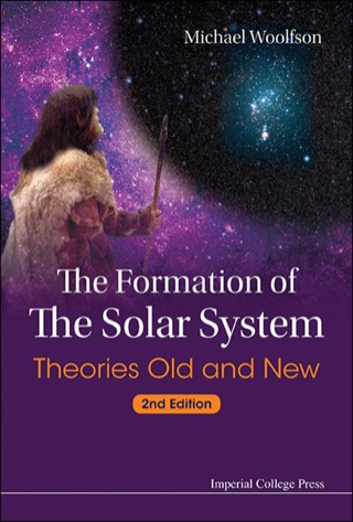 Cover image: The Formation of the Solar System: Theories Old and New 2nd edition 9781783265213