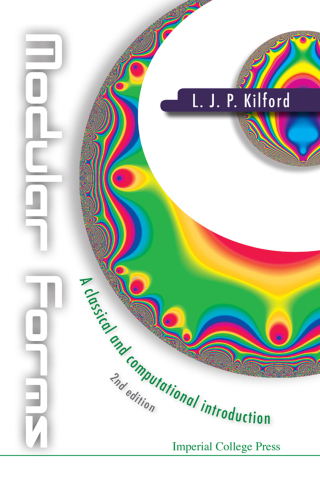 Cover image: Modular Forms: A Classical and Computational Introduction 2nd edition 9781783265459