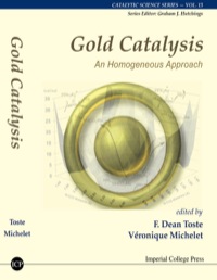表紙画像: Gold Catalysis: An Homogeneous Approach 9781848168527