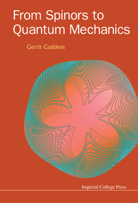 Imagen de portada: From Spinors To Quantum Mechanics 9781783266364